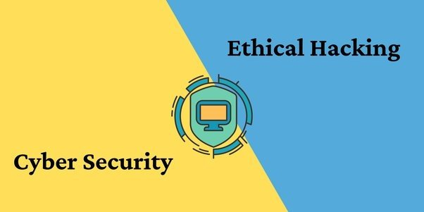 Ehical Hacking vs Cyber Security